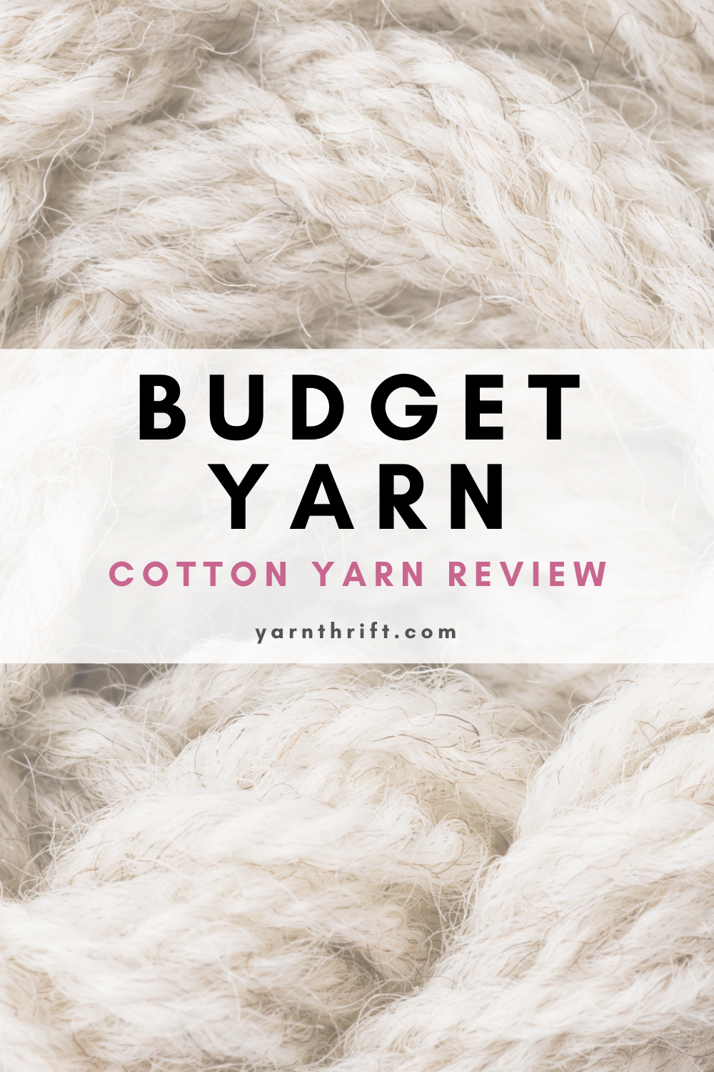 Budget Yarn Review  Creme Cotton Yarn Rating - YarnThrift